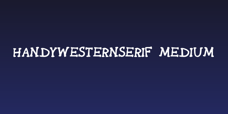 HandyWesternSerif Medium Social Header