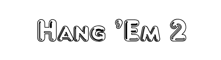 Hang 'Em 2 Font