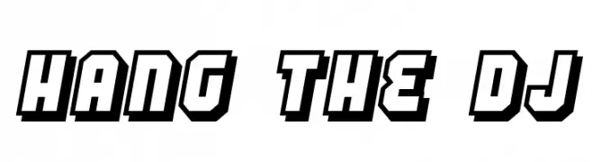 Hang the DJ  Descarca Fonturi Gratis