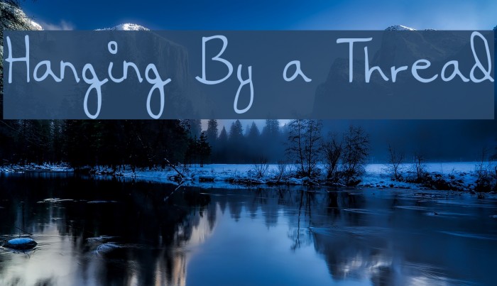 Hanging By a Thread Font examples