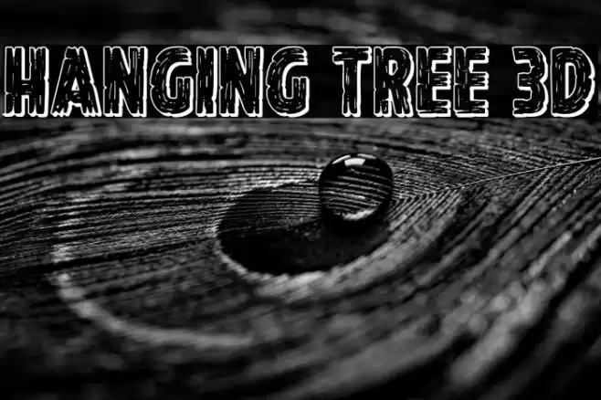 Hanging Tree 3D Font examples