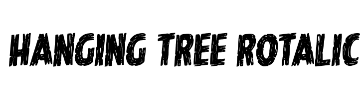 Hanging Tree Rotalic  नि: शुल्क फ़ॉन्ट्स डाउनलोड