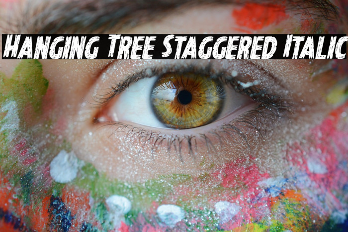 Hanging Tree Staggered Italic Example 2