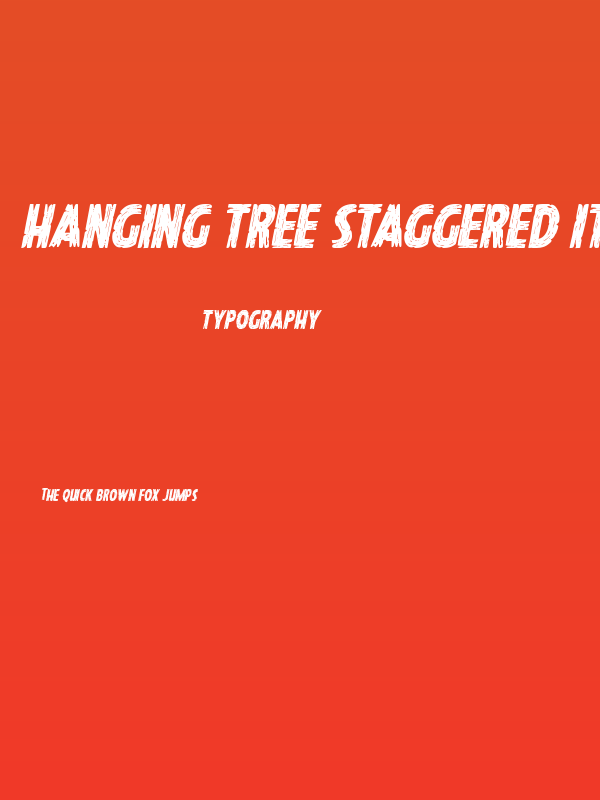Hanging Tree Staggered Italic Poster
