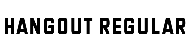 Hangout Regular  Frei Schriftart Herunterladen