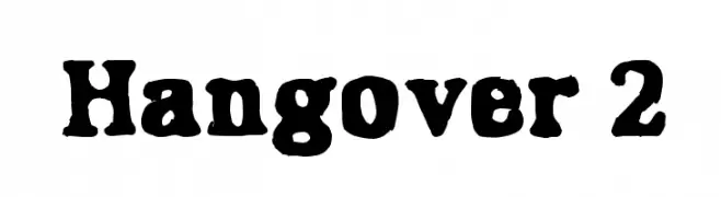 Hangover 2  Free Fonts Download