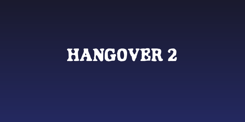 Hangover 2 Social Header