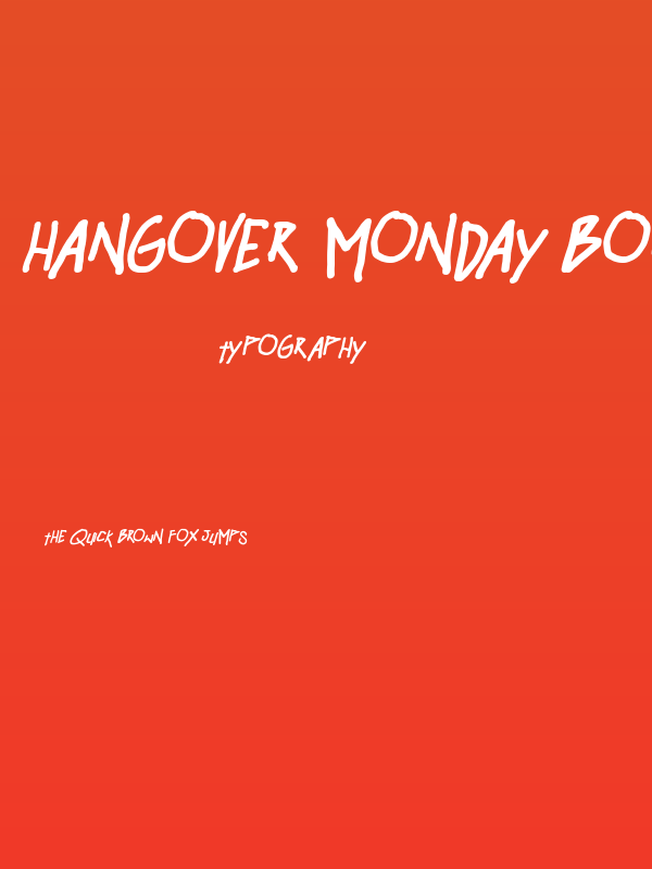 Hangover Monday Bold Italic Poster