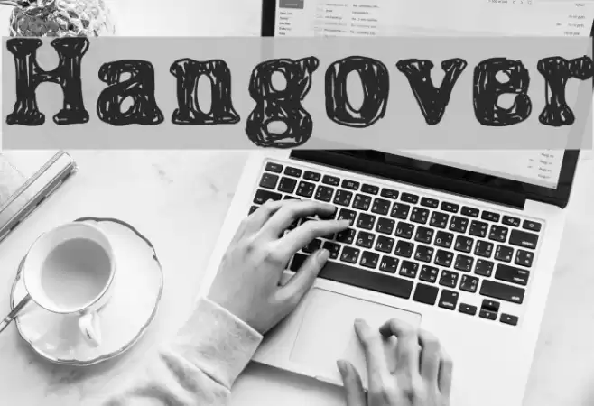 Hangover Font examples
