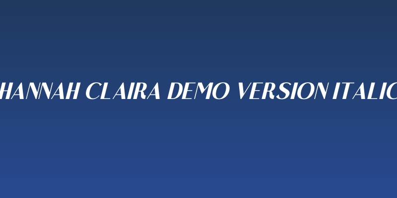 Hannah Claira DEMO VERSION Italic Social Header