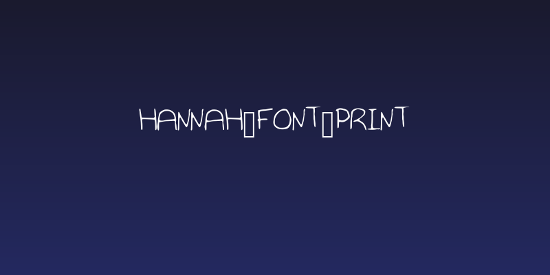 Hannah_Font_Print Social Header