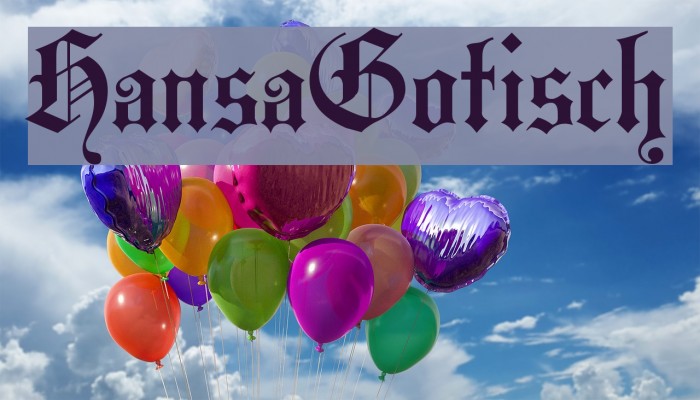 HansaGotisch Font examples