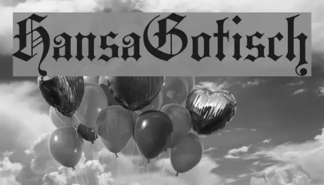 HansaGotisch Font examples
