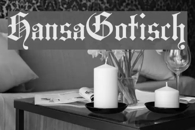 HansaGotisch Font examples