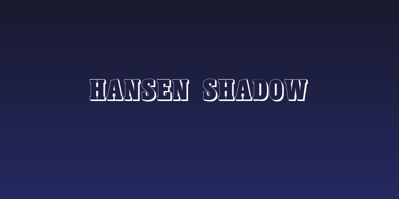Hansen Shadow Social Header