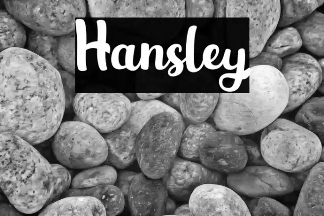 Hansley Font examples