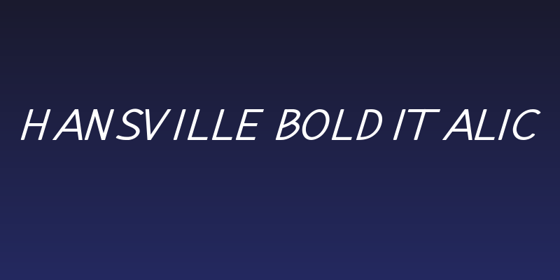 Hansville Bold Italic Social Header