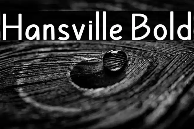 Hansville Bold Font examples