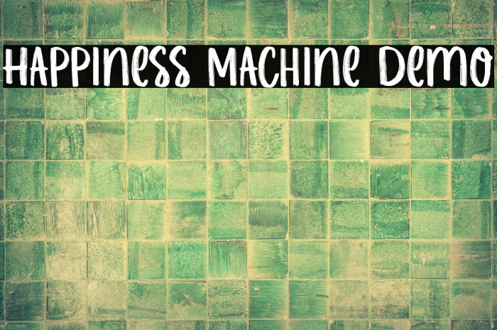 Happiness Machine Demo Example 1