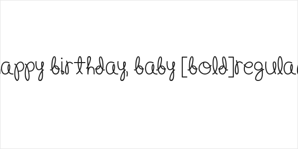 Happy Birthday, Baby [Bold]Regular Logo