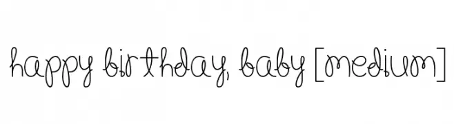 Happy Birthday, Baby [Medium]  baixar fontes gratis