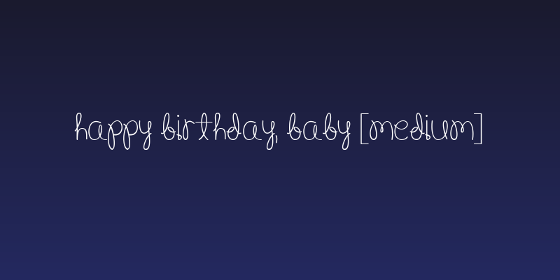 Happy Birthday, Baby [Medium] Social Header