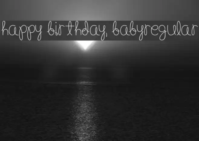 Happy Birthday, BabyRegular Font examples
