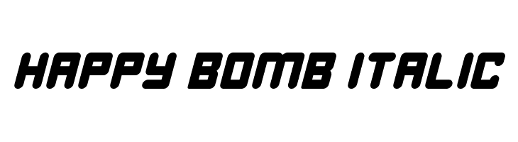 Happy Bomb Italic  フリーフォントのダウンロード
