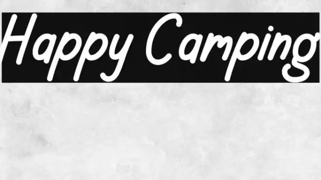Happy Camping Fonte examples