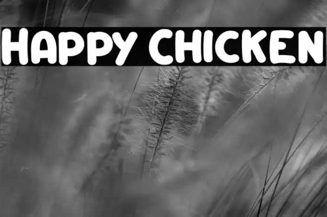 Happy Chicken Font examples