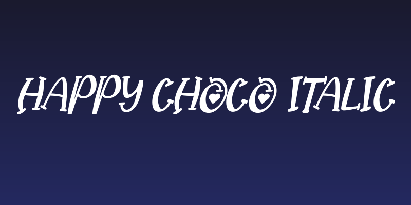 Happy Choco Italic Social Header