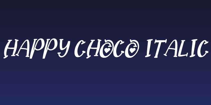 Happy Choco Italic Social Header