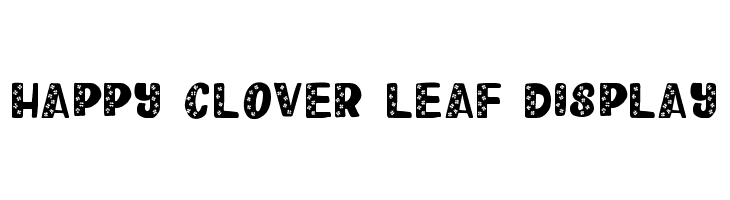Happy Clover Leaf Display Fonte