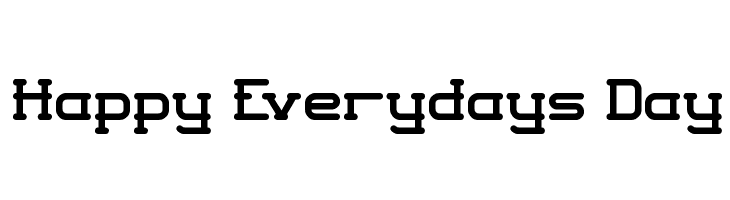 Happy Everydays Day  font caratteri gratis