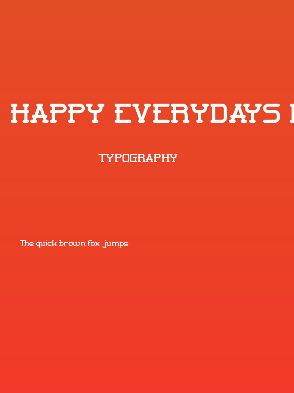 Happy Everydays Day Poster