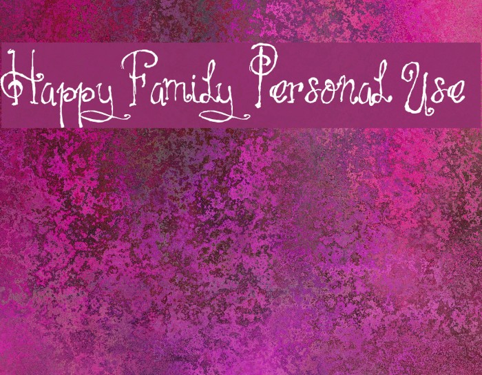 Happy Family Personal Use Font examples