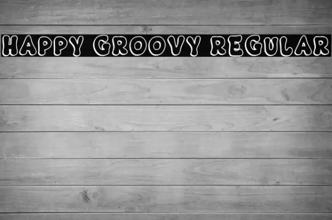 Happy Groovy Regular 字体 examples