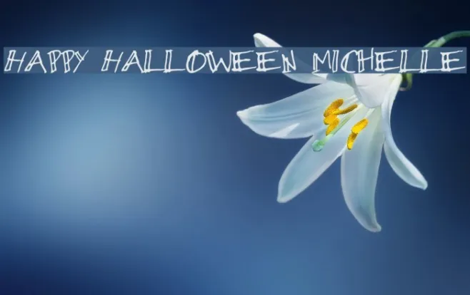 Happy Halloween Michelle Example 1