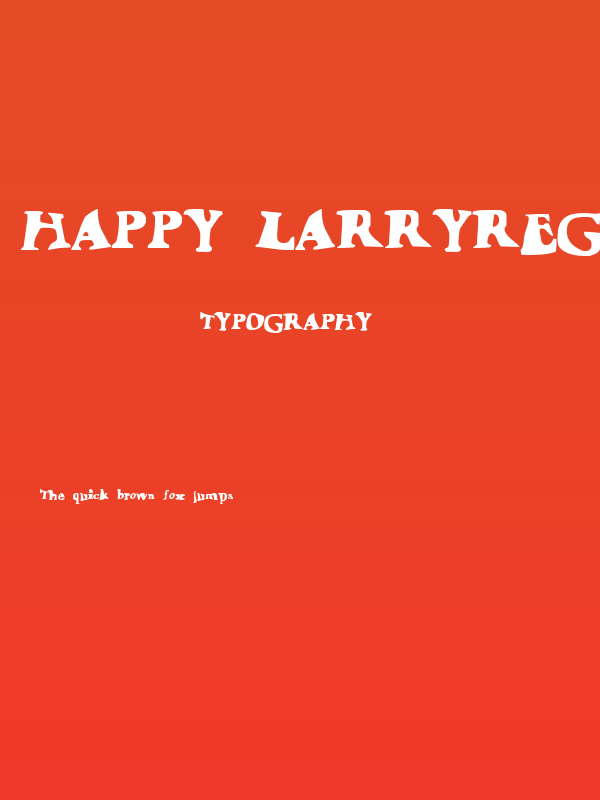 Happy LarryRegular Poster
