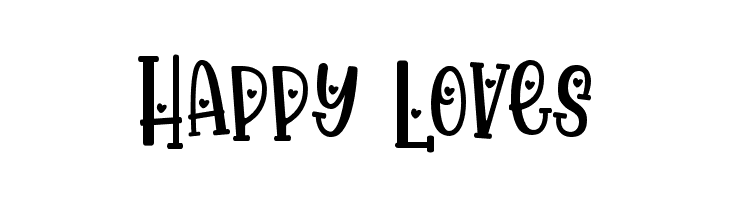 Happy Loves  नि: शुल्क फ़ॉन्ट्स डाउनलोड