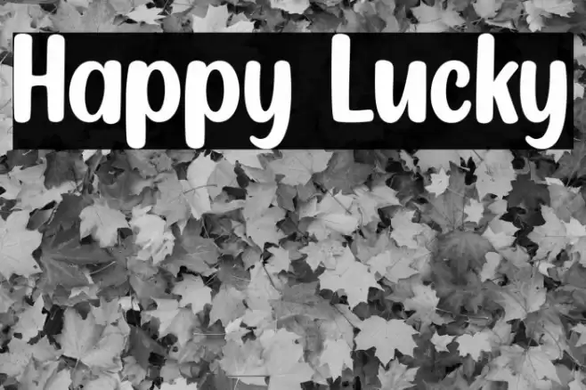 Happy Lucky Font examples