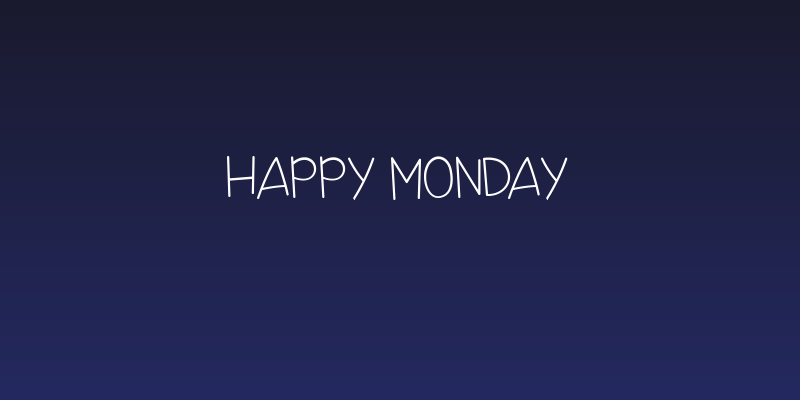 Happy Monday Social Header