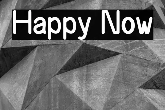 Happy Now Font examples