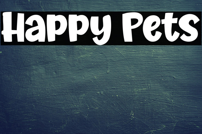 Happy Pets Fonte examples