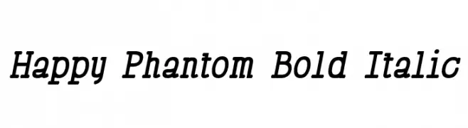 Happy Phantom Bold Italic  フリーフォントのダウンロード