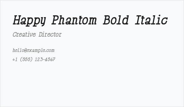 Happy Phantom Bold Italic Business Card