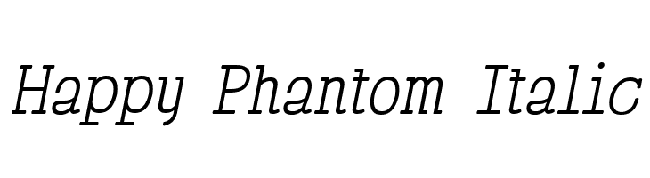Happy Phantom Italic  नि: शुल्क फ़ॉन्ट्स डाउनलोड