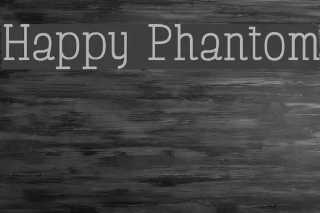 Happy Phantom Font examples