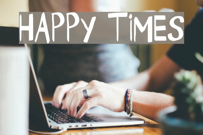 Happy Times Font examples