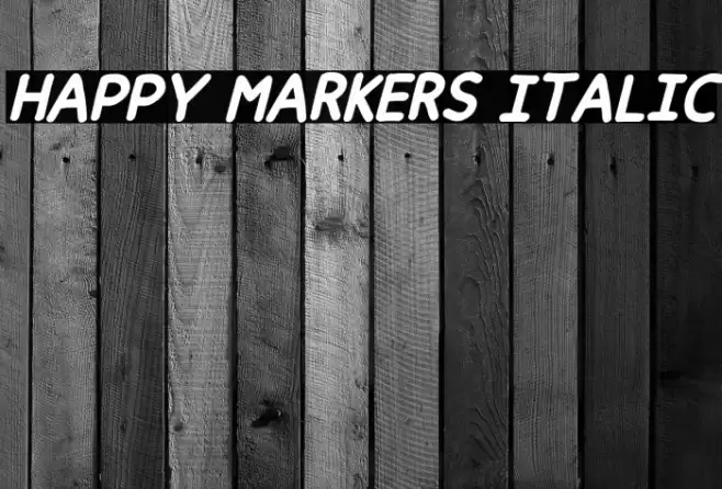 Happy markers Italic Font examples